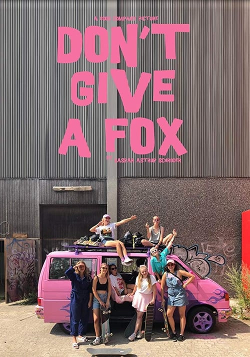 Poster Skaterpigerne – Don't give a fox 2019