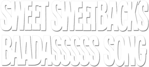 Sweet Sweetback's Baadasssss Song