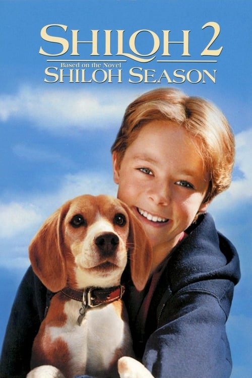 Shiloh 2: Shiloh Season (1999) poster