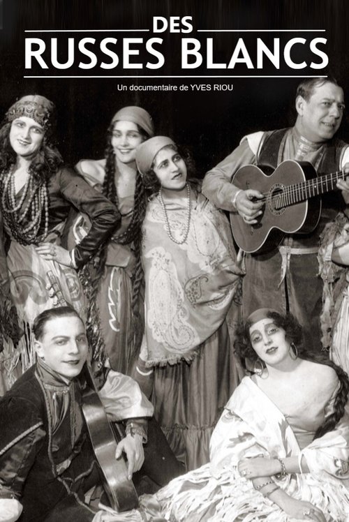 Des Russes blancs movie poster player