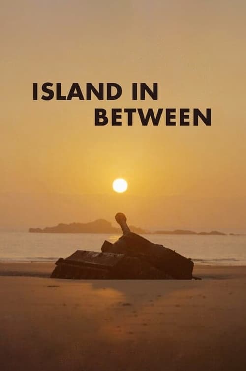 Island in Between Movie Poster Image