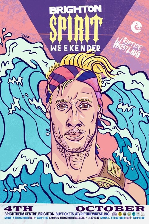 RIPTIDE: Brighton Spirit Weekender Show One movie poster player