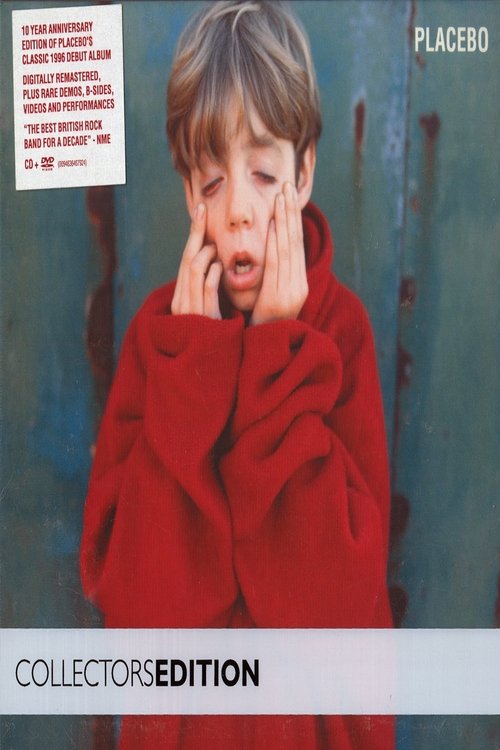 Placebo - 10th Anniversary Collectors Edition (2006) poster