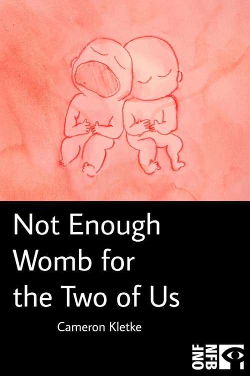 Poster Not Enough Womb for the Two of Us 2024