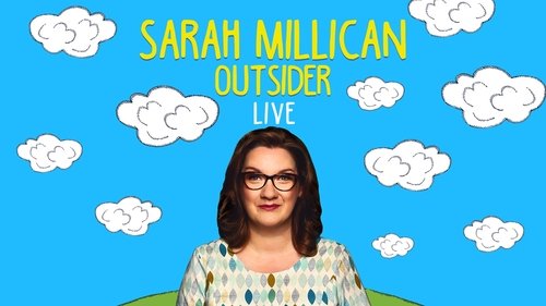 Sarah Millican: Outsider Sarah Millican: Outsider