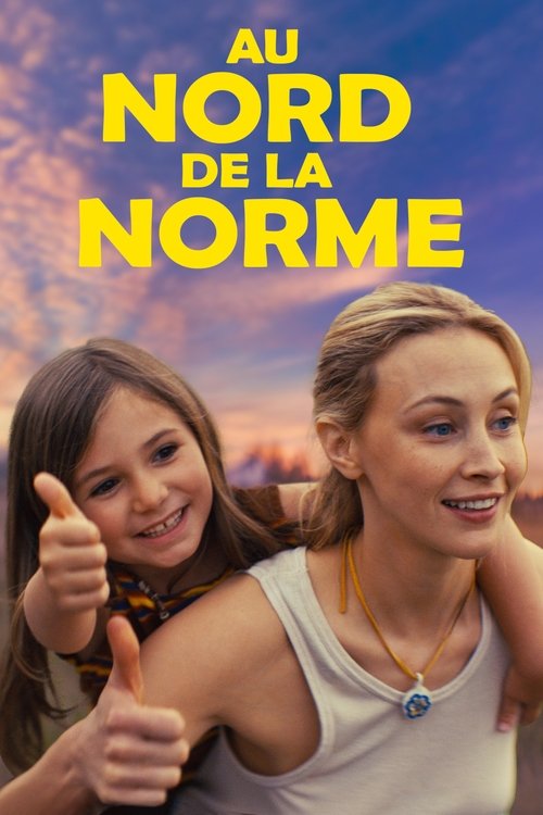 Poster image du film Au nord de la norme Au nord de la norme
