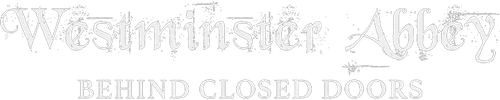 Westminster Abbey: Behind Closed Doors | FlixBox