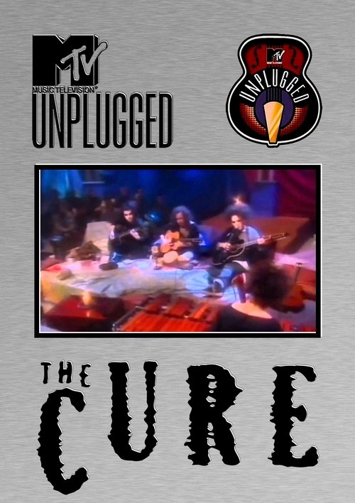 The Cure: MTV Unplugged poster