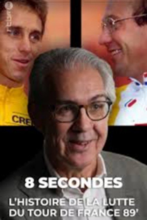 Tour de France 1989 - 8 Seconds In July (1989) poster