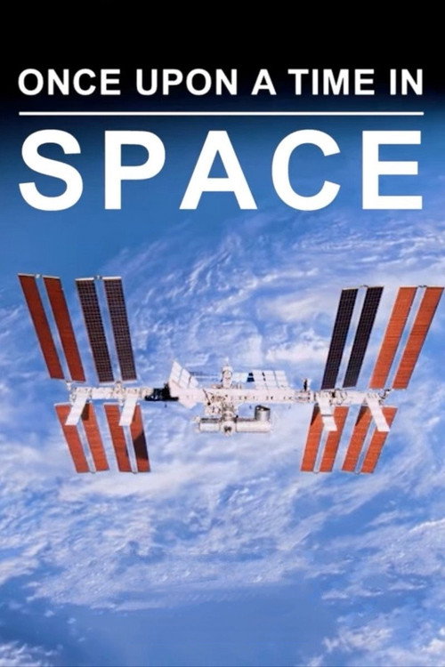 Once Upon a Time in Space poster