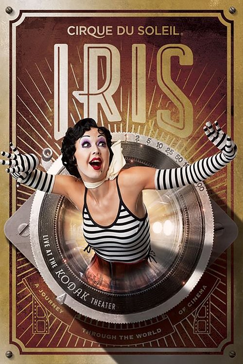 Cirque du Soleil: IRIS 2011