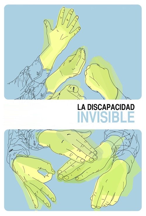 La Discapacidad Invisible movie poster player