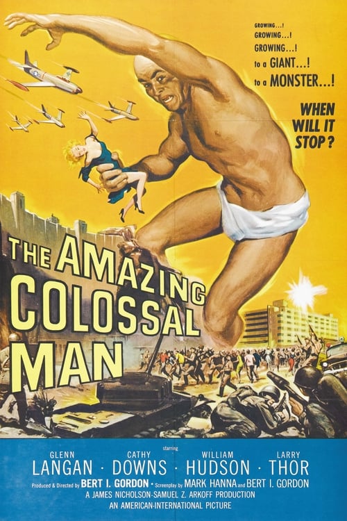 The Amazing Colossal Man 1957