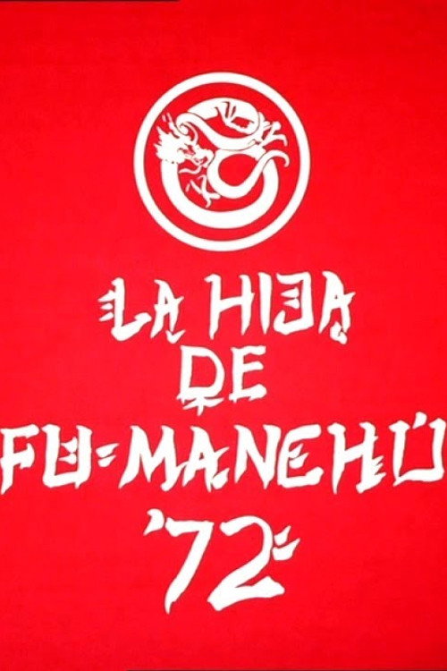 Fu Manchu's Daughter '72