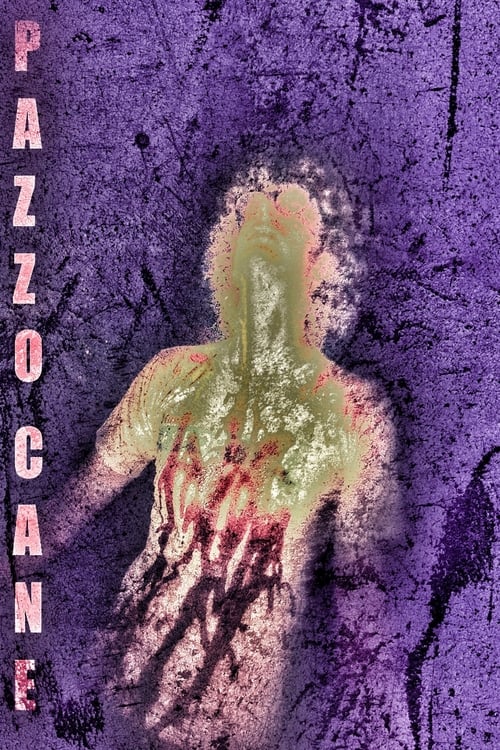 Pazzo Cane (2021) poster
