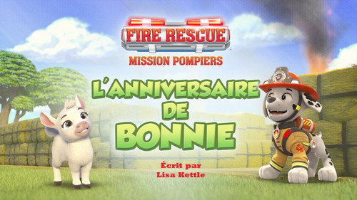 Mission Pompiers : L'anniversaire de Bonnie