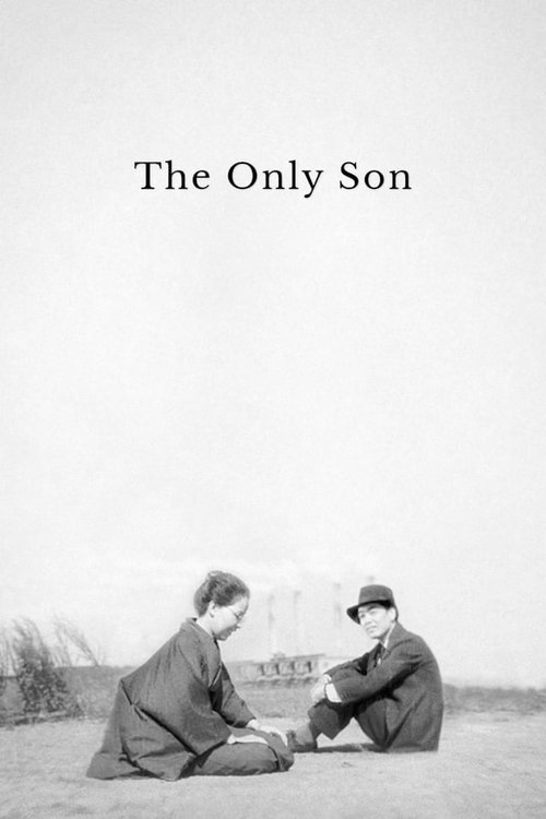 The Only Son The Only Son