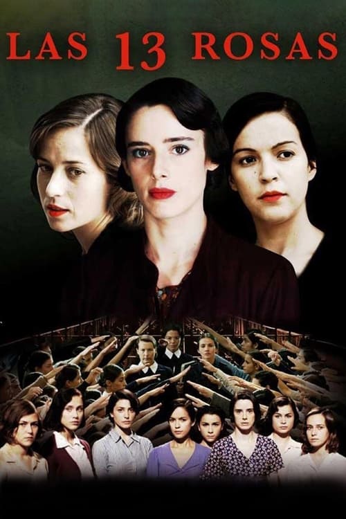 Las 13 rosas (2007) poster