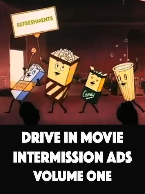 Poster Drive In Movie Intermission Ads - Volume One 2016