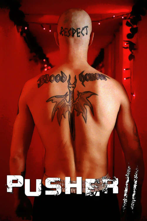 Pusher II (2004) poster
