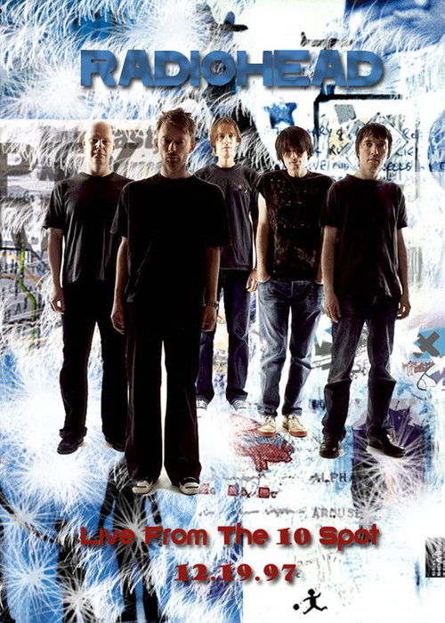 Radiohead • Live From the 10 Spot 1997 Poster