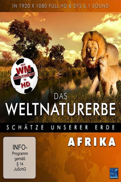 Das Weltnaturerbe - Schätze unserer Erde: Afrika