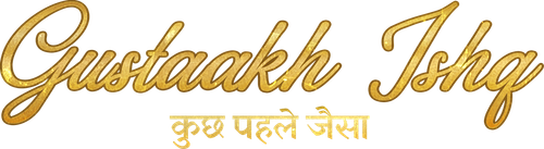 Gustaakh Ishq