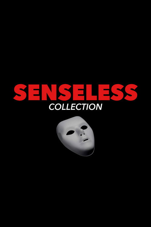 Senseless Collection