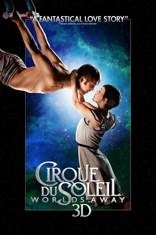 Cirque du Soleil: Worlds Away poster