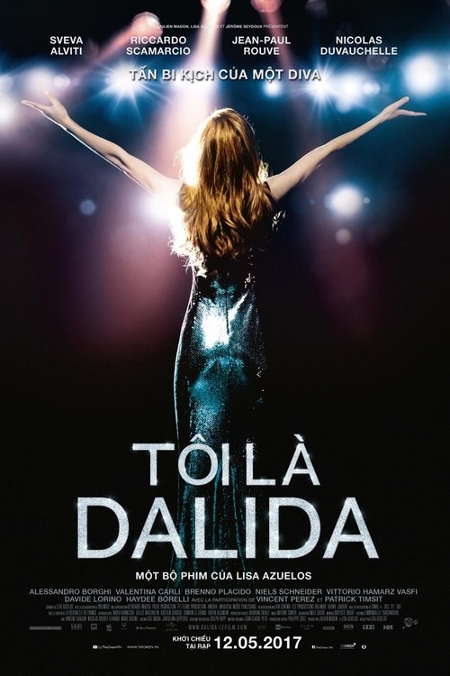 Poster Tôi Là Dalida