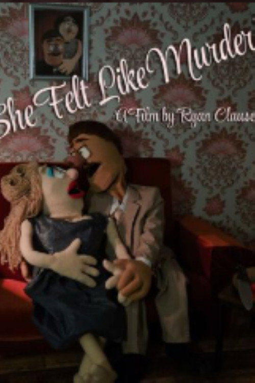 Cartell de She Felt Like Murder!