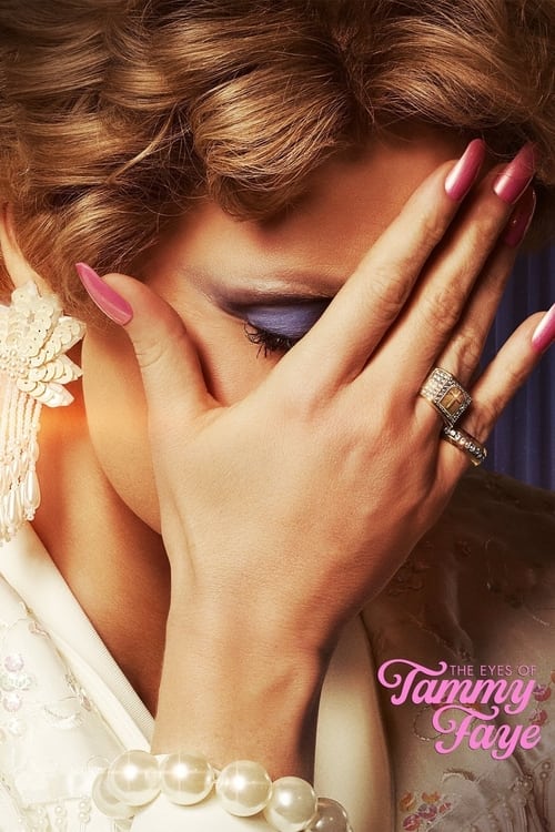  Dans Les Yeux De Tammy Faye - Eyes Of Tammy Faye - 2021 