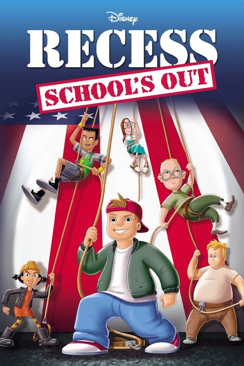 Tenefüs Zili: Okullar Kapandı ( Recess: School's Out )