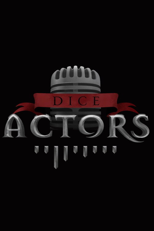Dice Actors Poster