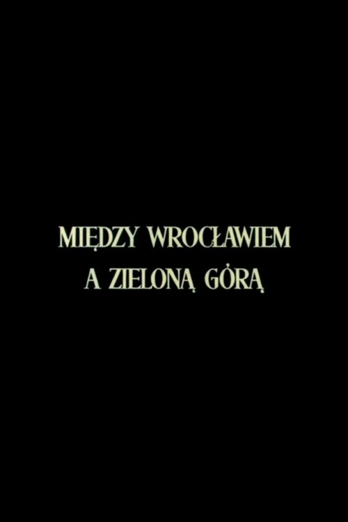 Między Wrocławiem a Zieloną Górą