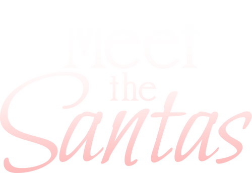 Meet The Santas
