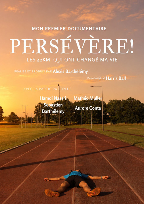 Persévère! Les 42km qui ont changé ma vie poster