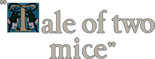 A Tale of Two Mice