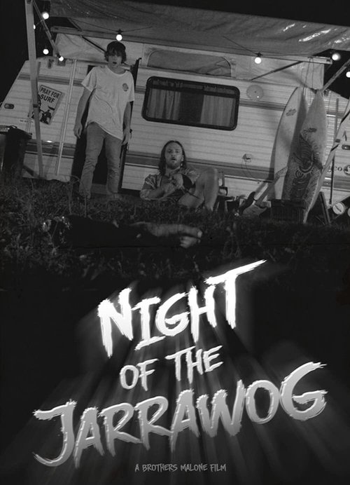 Night of the Jarrawog
