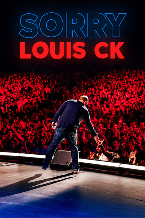 |EN| Louis C.K.: Sorry