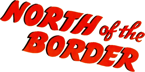 North of the Border