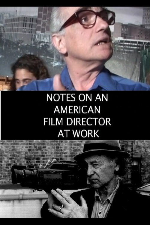 Notes on an American Film Director at Work poster