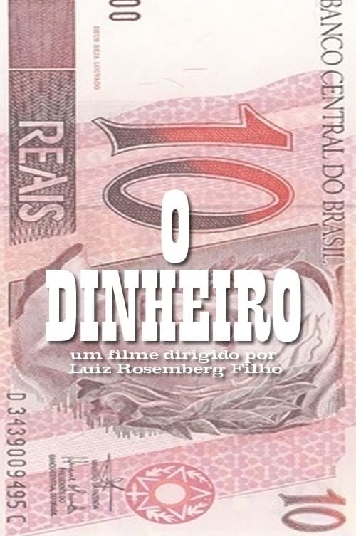 O Dinheiro Movie Poster Image