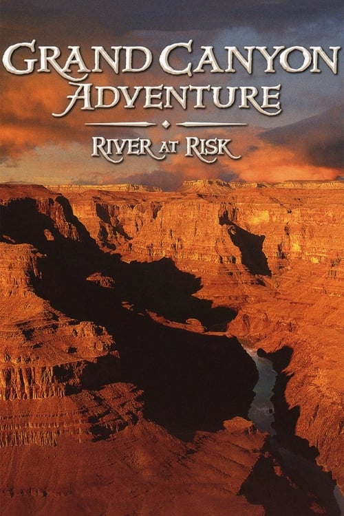 Aventura en el Gran Cañón: El río en peligro 2008