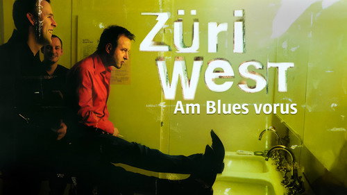 Züri West - Am Blues vorus Backdrop Blur
