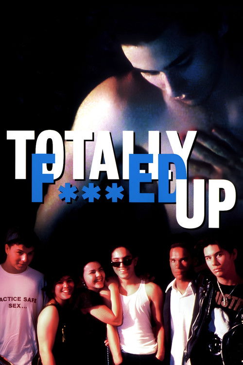 Totally F***ed Up poster