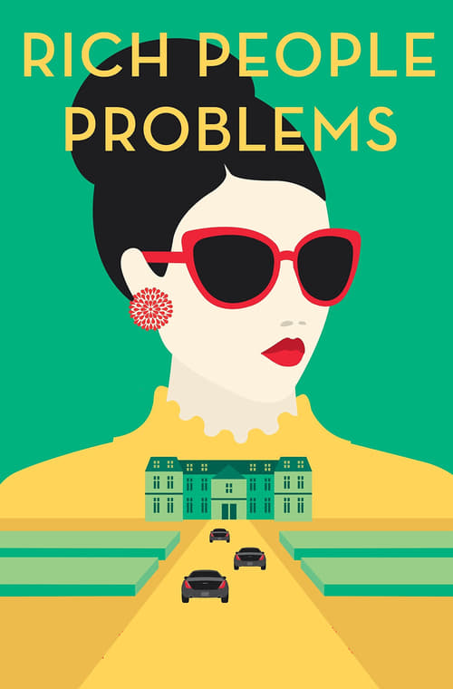 Rich People Problems Movie Poster Image