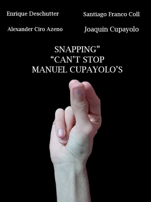 Can't Stop Snapping (2022) poster