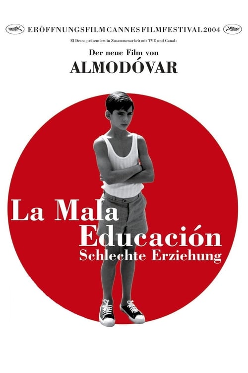 La Mala Educación - Schlechte Erziehung