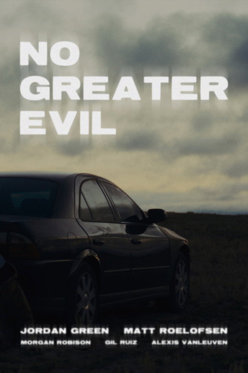 No Greater Evil